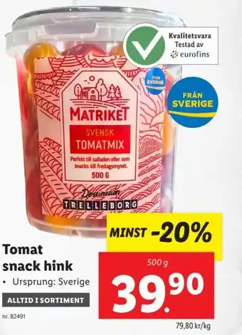 Lidl Tomat snack Tomat snack hink erbjuda