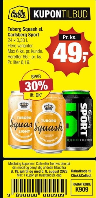 Calle Tuborg Squash el. Carlsberg Sport 24 x 0,33 l erbjuda