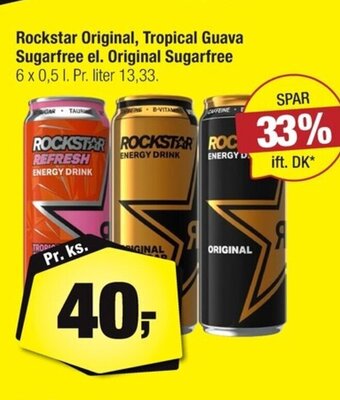 Calle Rockstar Original, Tropical Guava Sugarfree el. Original Sugarfree erbjuda