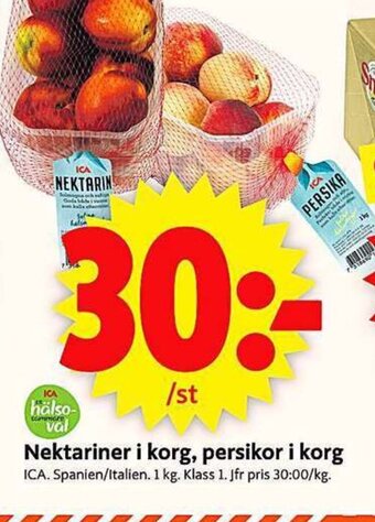 ICA Supermarket Nektariner i korg, persikor i korg erbjuda