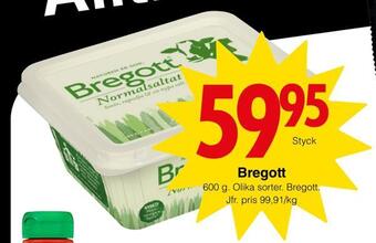 Matöppet Bregott erbjuda