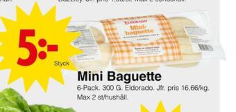 Matöppet Mini baguette erbjuda