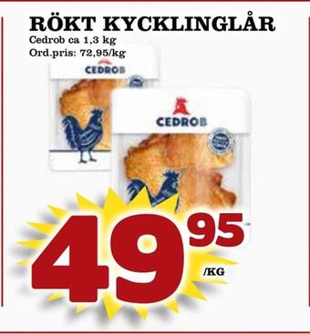 Supergrossen Rökt kycklinglår erbjuda