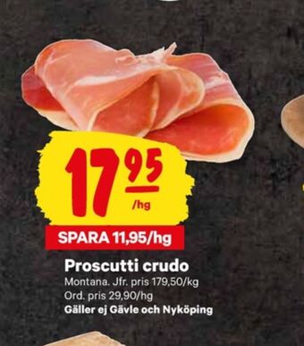 City Gross Montana prosciutto erbjuda