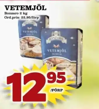 Supergrossen VETEMJÖL Bonzaro 2 kg erbjuda