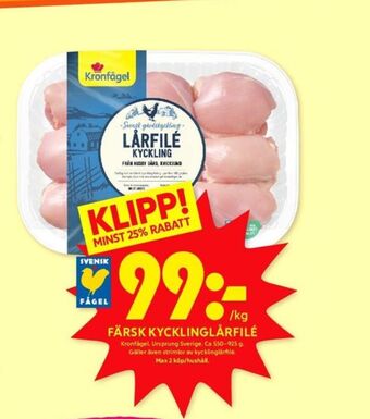 ICA Kvantum Kronfågel kycklinglårfile erbjuda