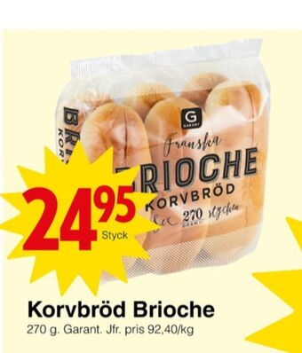 Matöppet Brioche korvbröd erbjuda