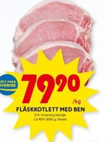 ICA Kvantum FLÄSKKOTLETT MED BEN erbjuda