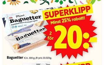 ICA Supermarket Ica baguetter erbjuda