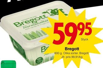 Matöppet Bregott erbjuda