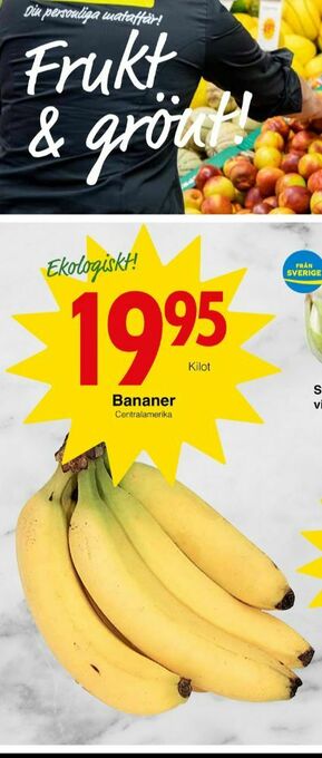 Matöppet Bananer erbjuda