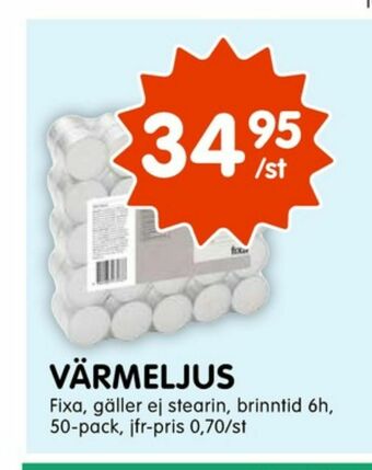 Fixa Värmeljus