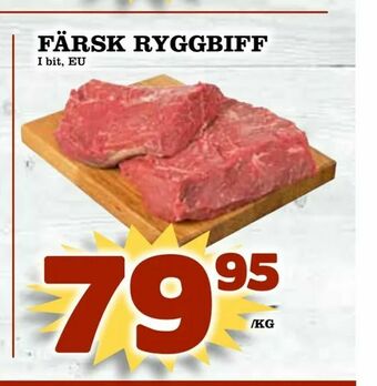 Din Mat Färsk ryggbiff erbjuda