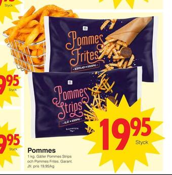 Matöppet Pommes erbjuda