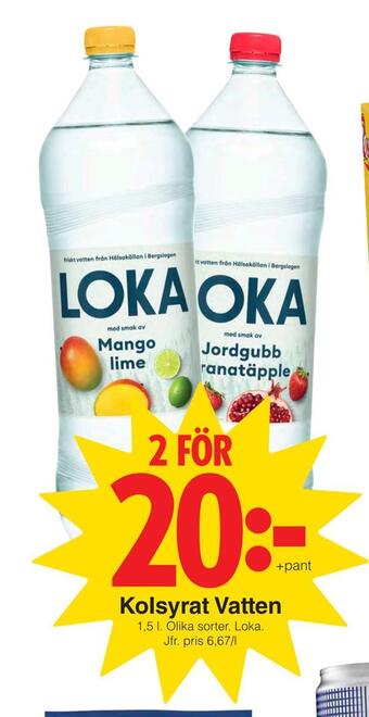 Matöppet Kolsyrat vatten erbjuda