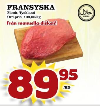 Supergrossen Fransyska erbjuda