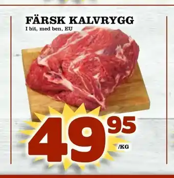 Färsk kalvrygg