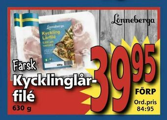 Supergrossen Kycklinglårfilé erbjuda