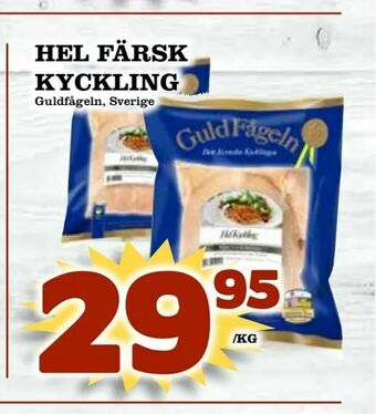 Supergrossen Hel färsk kyckling erbjuda