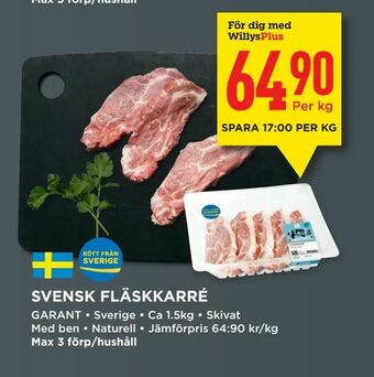 Willys Svensk fläskkarré erbjuda