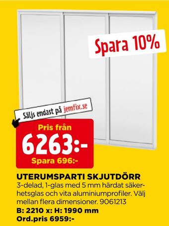 Jem&Fix Uterumsparti skjutdörr erbjuda