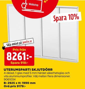 Jem&Fix Uterumsparti skjutdörr erbjuda