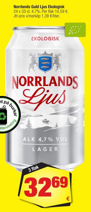 Calle Norrlands guld ljus ekologisk erbjuda