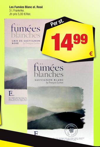 Calle Les fumées blanc el. rosé erbjuda