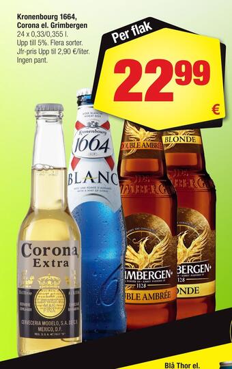 Calle Kronenbourg 1664, corona el. grimbergen erbjuda