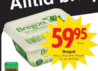 Matöppet Bregott erbjuda