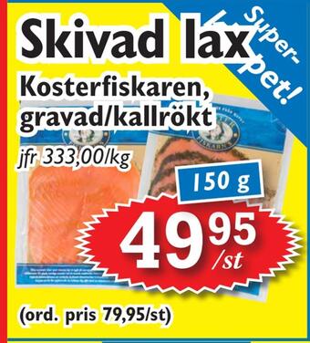 T-jarlen Skivad lax erbjuda