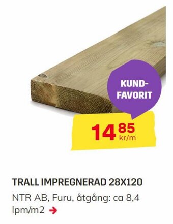 Byggmax TRALL IMPREGNERAD 28X120 erbjuda
