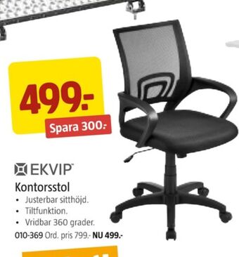Jula Ekvip kontorsstolar erbjuda