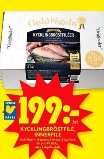 ICA Kvantum KYCKLINGBRÖSTFILÉ, INNERFILÉ Guldfågeln erbjuda