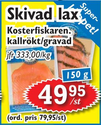 T-jarlen Skivad lax erbjuda