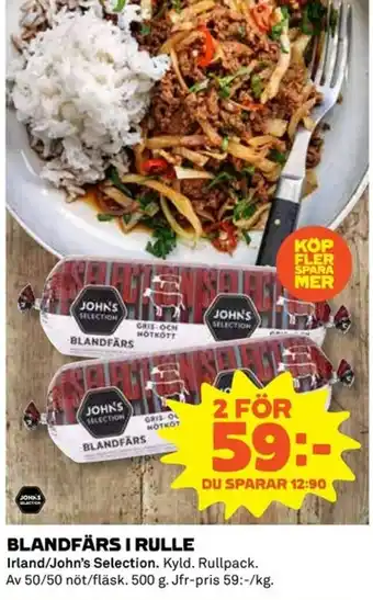 Coop Irland/John's Selection Blandfärs I Rule 500g erbjuda