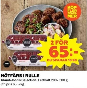 Coop Irland/John's Selection Nötfärs I Rulle 500g erbjuda