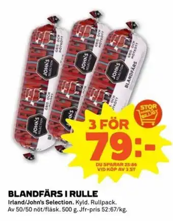 Stora Coop Irland/John's Selection Blandfärs I Rule 500g erbjuda
