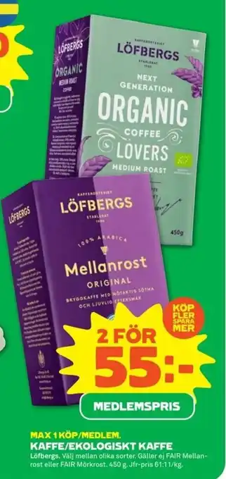Stora Coop Löfbergs Kaffe/Ekologisk Kaffe 450g erbjuda