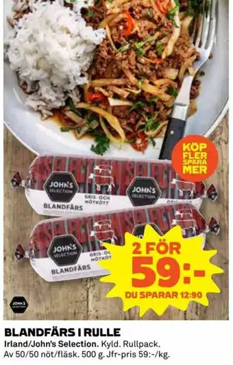 Coop Daglivs Irland/John's Selection Blandfärs I Rule 500g erbjuda