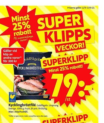 ICA Supermarket Guldfågeln kycklingbröstfilé erbjuda