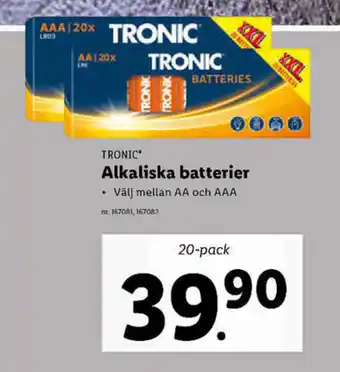 Lidl Tronic Alkaliska batterier AA och AAA 20-pack erbjuda