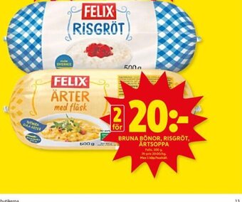 ICA Kvantum BRUNA BÖNOR, RISGRÖT, ÄRTSOPPA Felix. 500 g erbjuda