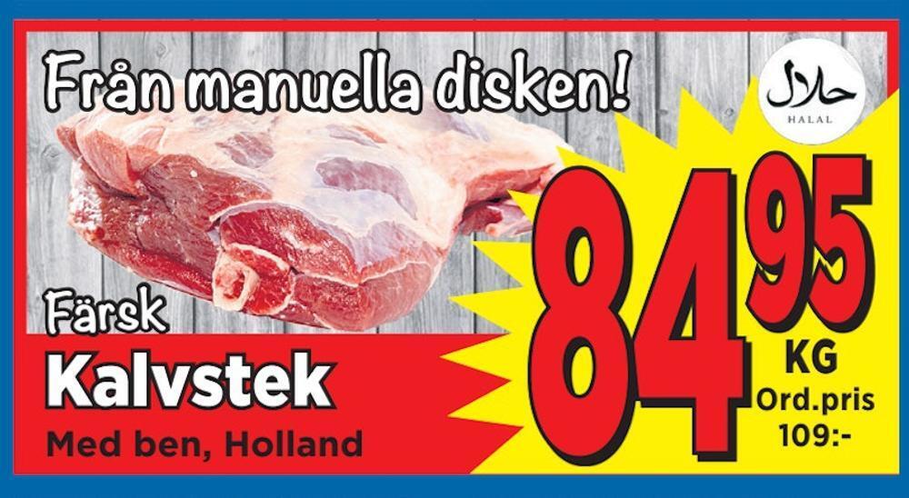 Supergrossen Kalvstek erbjuda