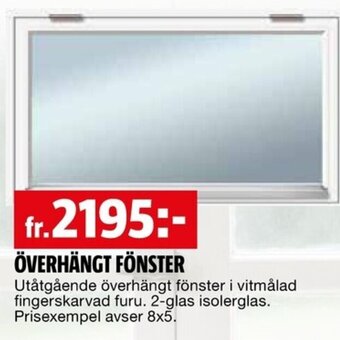 Bauhaus ÖVERHÄNGT FÖNSTER erbjuda