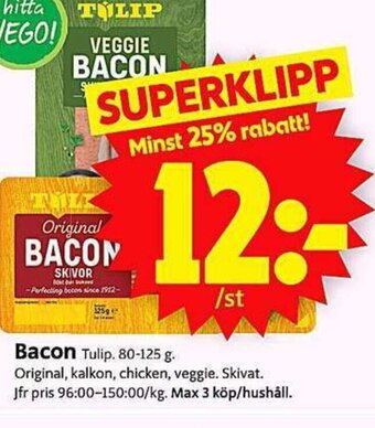 ICA Supermarket Bacon Tulip. 80-125 g. erbjuda