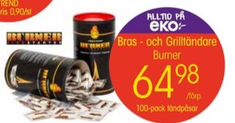 EKO Burner braständare erbjuda