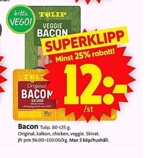 ICA Supermarket Tulip baconskivor erbjuda