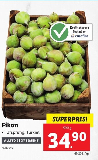 Lidl Fikon erbjuda