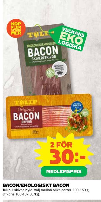 Coop Daglivs Bacon/ekologiskt bacon erbjuda